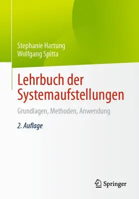 Hartung / Spitta |  Lehrbuch der Systemaufstellungen | Buch |  Sack Fachmedien