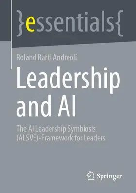 Bartl Andreoli |  Leadership and AI | Buch |  Sack Fachmedien