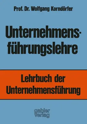 Korndörfer |  Unternehmensführungslehre | Buch |  Sack Fachmedien