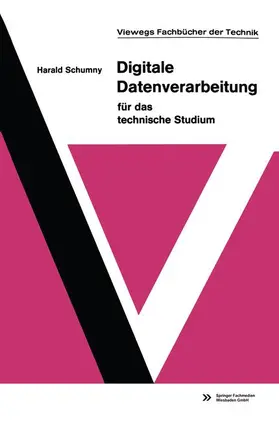 Schumny |  Digitale Datenverarbeitung für das technische Studium | Buch |  Sack Fachmedien