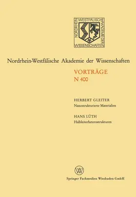 Gleiter / Lüth |  Lüth, H: Nanostrukturierte Materialien / Halbleiterheterostr | Buch |  Sack Fachmedien