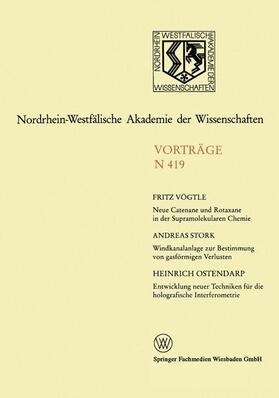 Vögtile / Stork / Ostendarp |  Vögtile, F: Neue Catenane und Rotaxane in der Supramolekular | Buch |  Sack Fachmedien