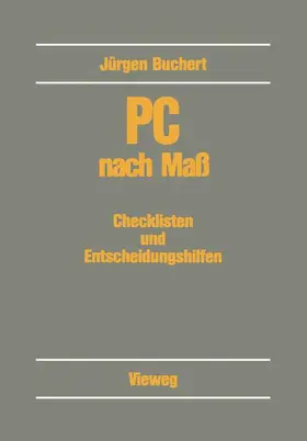 Buchert | PC nach Maß | Buch | 978-3-663-00072-3 | www.sack.de