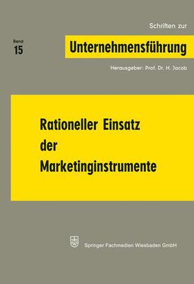 Jacob | Jacob, N: Rationeller Einsatz der Marketinginstrumente | Buch | 978-3-663-00074-7 | sack.de