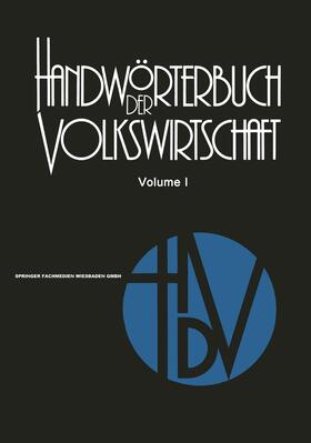 Rettig / Thoss / Golter | Handwörterbuch der Volkswirtschaft | Buch | 978-3-663-00075-4 | sack.de
