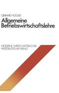 Vogler |  Vogler, G: Allgemeine Betriebswirtschaftslehre | Buch |  Sack Fachmedien