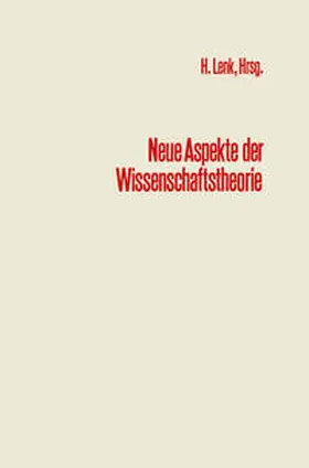 Lenk |  Neue Aspekte der Wissenschaftstheorie | eBook | Sack Fachmedien