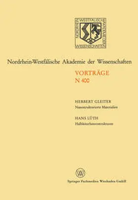 Gleiter / Lüth |  Nanostrukturierte Materialien / Halbleiterheterostrukturen: große Möglichkeiten für die Mikroelektronik und die Grundlagenforschung | eBook | Sack Fachmedien