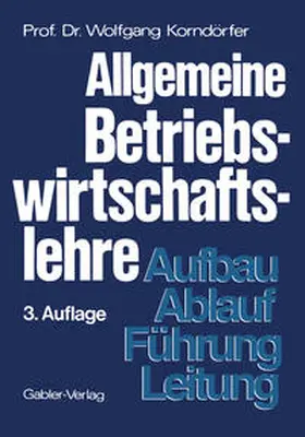Korndörfer |  Allgemeine Betriebswirtschaftslehre | eBook | Sack Fachmedien