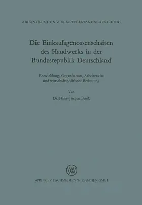 Brink |  Brink, H: Einkaufsgenossenschaften des Handwerks in der Bund | Buch |  Sack Fachmedien