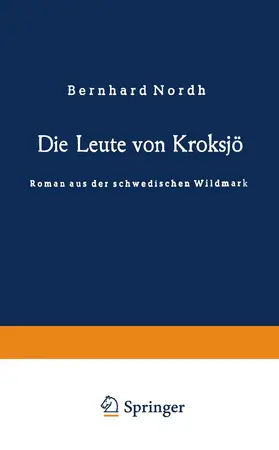 Nordh | Die Leute von Kroksjö | Buch | 978-3-663-00271-0 | www.sack.de
