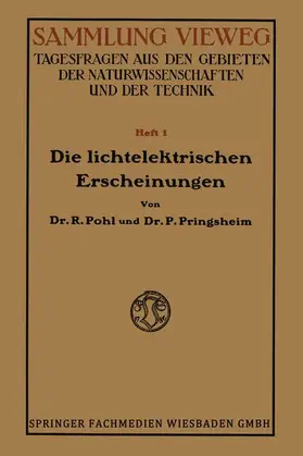 Pohl |  Die Lichtelektrischen Erscheinungen | Buch |  Sack Fachmedien