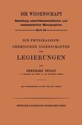 Dessau |  Dessau, B: Physikalisch-Chemischen Eigenschaften der Legieru | Buch |  Sack Fachmedien