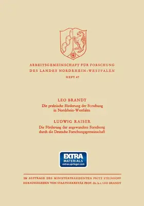 Brandt |  Die Praktische Förderung der Forschung in Nordrhein-Westfalen / Die Förderung der angewandten Forschung durch die Deutsche Forschungsgemeinschaft | Buch |  Sack Fachmedien