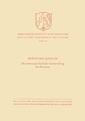 Rensch |  Die stammesgeschichtliche Sonderstellung des Menschen | Buch |  Sack Fachmedien
