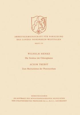 Menke |  Menke, W: Struktur der Chloroplasten. Zum Mechanismus der Ph | Buch |  Sack Fachmedien
