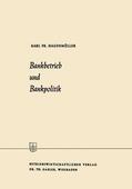 Hagenmüller |  Hagenmüller, K: Bankbetrieb und Bankpolitik | Buch |  Sack Fachmedien