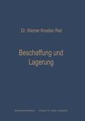 Kroeber-Riel |  Beschaffung und Lagerung | Buch |  Sack Fachmedien