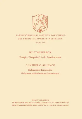 Burton |  Energie-"Dissipation" in der Strahlenchemie. Mehrzentren-Termination | Buch |  Sack Fachmedien
