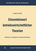 Schreiber |  Schreiber, R: Erkenntniswert betriebswirtschaftlicher Theori | Buch |  Sack Fachmedien