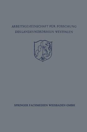 Alewyn / Rengstorf / Einem | Festschrift der Arbeitsgemeinschaft für Forschung des Landes Nordrhein-Westfalen zu Ehren des Herrn Ministerpräsidenten Karl Arnold | Buch | 978-3-663-00524-7 | sack.de