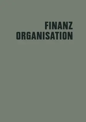 Eiden / Kluitmann / Knappmann |  Finanzorganisation | Buch |  Sack Fachmedien