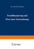 Kirschbaum |  Fremdfinanzierung und Wert einer Unternehmung | Buch |  Sack Fachmedien