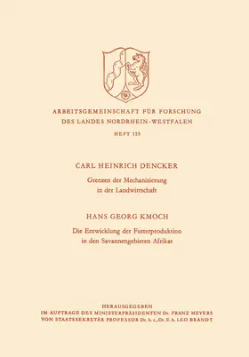 Dencker |  Grenzen der Mechanisierung in der Landwirtschaft. Die Entwicklung der Futterproduktion in den Savannengebieten Afrikas | Buch |  Sack Fachmedien