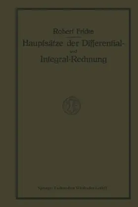 Fricke | Hauptsätze der Differential- und Integralrechnung | Buch | 978-3-663-00650-3 | sack.de