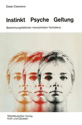 Claessens | Instinkt, Psyche, Geltung | Buch | 978-3-663-00681-7 | sack.de