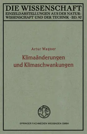 Wagner |  Klimaänderungen und Klimaschwankungen | Buch |  Sack Fachmedien