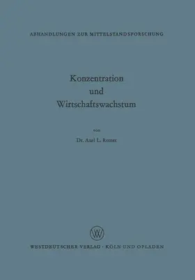 Reuter |  Konzentration und Wirtschaftswachstum | Buch |  Sack Fachmedien