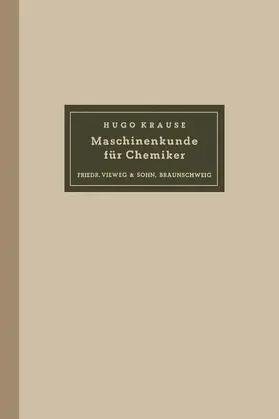 Krause |  Maschinenkunde für Chemiker | Buch |  Sack Fachmedien