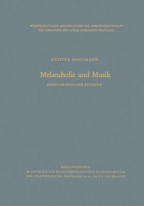 Bandmann | Bandmann, G: Melancholie und Musik | Buch | 978-3-663-00783-8 | sack.de