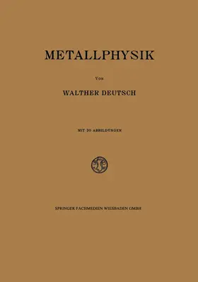 Deutsch |  Metallphysik | Buch |  Sack Fachmedien