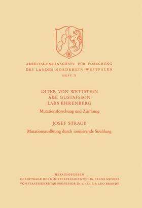 von Wettstein / Gustafsson / Ehrenberg |  Wettstein, D: Mutationsforschung und Züchtung / Mutationsaus | Buch |  Sack Fachmedien