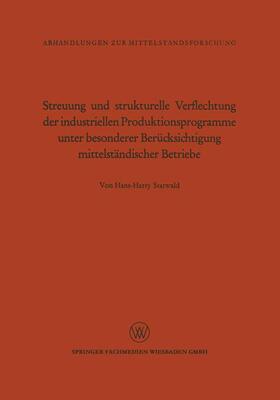 Statwald | Statwald, H: Streuung und strukturelle Verflechtung der indu | Buch | 978-3-663-00819-4 | sack.de