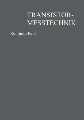 Paul |  Transistormeßtechnik | Buch |  Sack Fachmedien