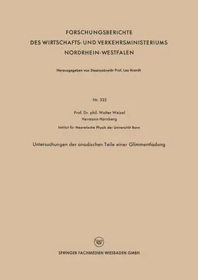 Weizel |  Untersuchungen der anodischen Teile einer Glimmentladung | Buch |  Sack Fachmedien