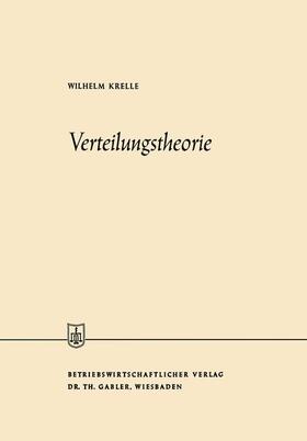 Krelle | Krelle, W: Verteilungstheorie | Buch | 978-3-663-00864-4 | sack.de