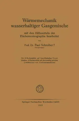 Schreiber |  Wärmemechanik wasserhaltiger Gasgemische | Buch |  Sack Fachmedien