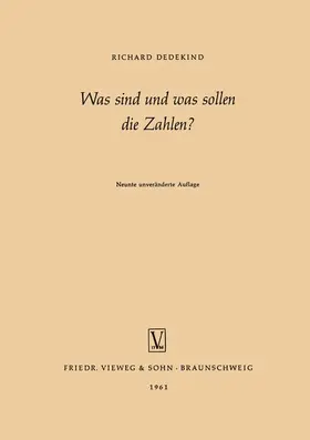Dedekind |  Was sind und was sollen die Zahlen? | Buch |  Sack Fachmedien