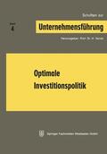 Jacob |  Optimale Investitionspolitik | Buch |  Sack Fachmedien