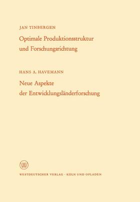 Tinbergen |  Tinbergen, H: Optimale Produktionsstruktur und Forschungsric | Buch |  Sack Fachmedien