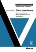Zimmermann |  Zimmermann, W: Planungsrechnung | Buch |  Sack Fachmedien