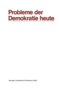 Naschold / Gantzel / Müller |  Ansprenger, F: Probleme der Demokratie heute | Buch |  Sack Fachmedien