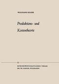 Kilger |  Kilger, W: Produktions- und Kostentheorie | Buch |  Sack Fachmedien