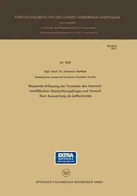 Hartlieb |  Regionale Erfassung der Tonsteine des rheinisch-westfälischen Steinkohlengebirges und Versuch ihrer Auswertung als Leithorizonte | Buch |  Sack Fachmedien