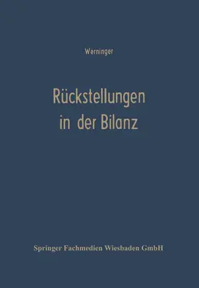 Werninger |  Rückstellungen in der Bilanz | Buch |  Sack Fachmedien