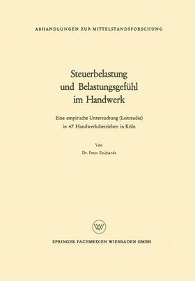 Reichardt | Reichardt, P: Steuerbelastung und Belastungsgefühl im Handwe | Buch | 978-3-663-01016-6 | sack.de